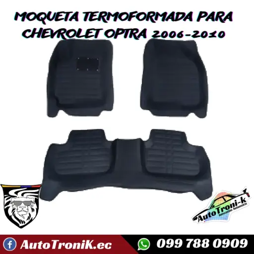 MOQUETAS TERMOFORMADAS CHEVROLET OPTRA 2006-2010